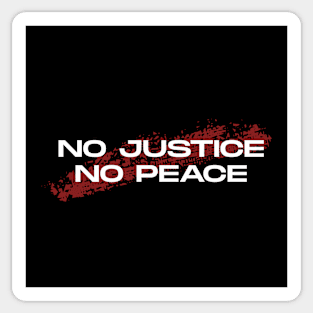 No Justice No Peace Sticker